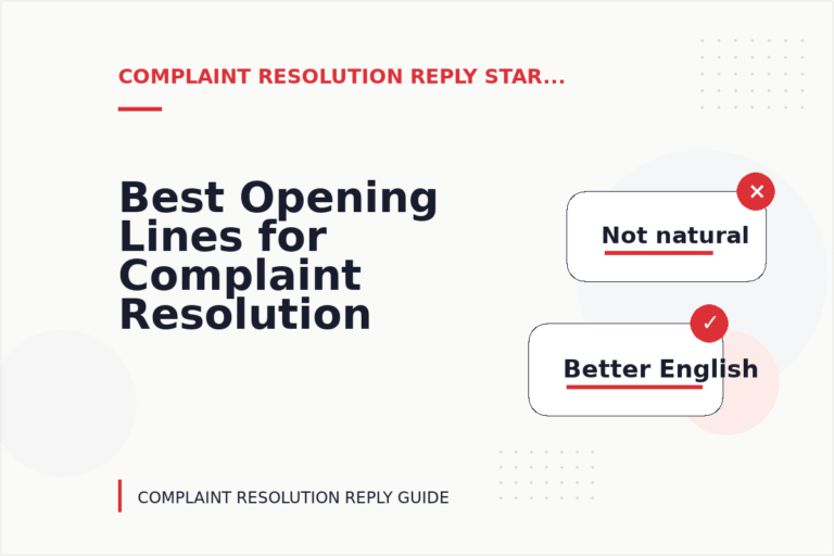 Best Opening Lines for Complaint Resolution Replys
