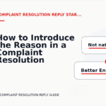 How to Introduce the Reason in a Complaint Resolution Reply