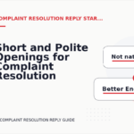 Short and Polite Openings for Complaint Resolution Reply English