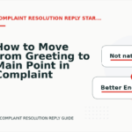 How to Move from Greeting to Main Point in Complaint Resolution Reply English