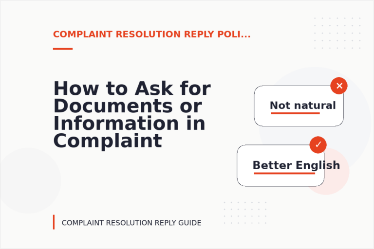How to Ask for Documents or Information in Complaint Resolution Reply English