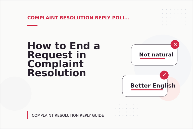 How to End a Request in Complaint Resolution Reply English