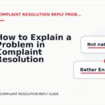 How to Explain a Problem in Complaint Resolution Reply English