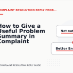 How to Give a Useful Problem Summary in Complaint Resolution Reply English