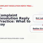 Complaint Resolution Reply Practice: What to Say Instead