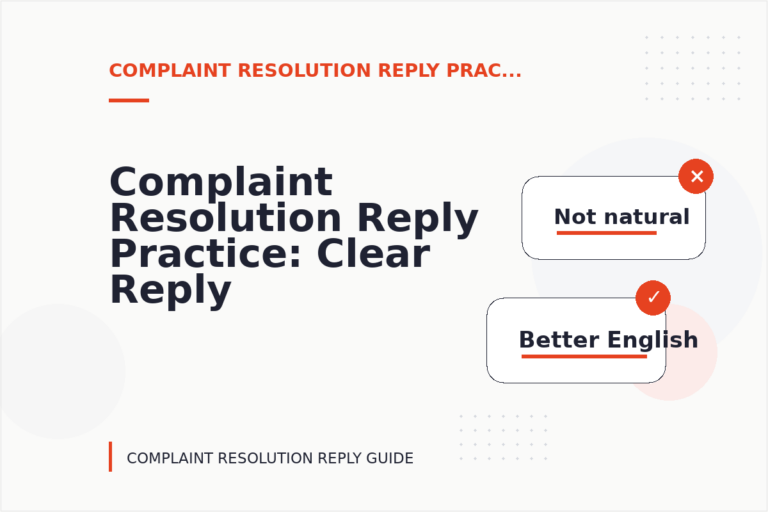 Complaint Resolution Reply Practice: Clear Reply Patterns