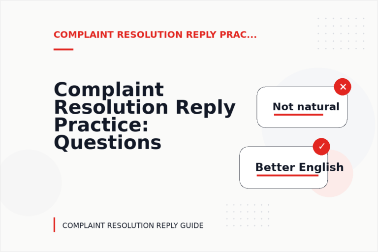 Complaint Resolution Reply Practice: Questions and Answers