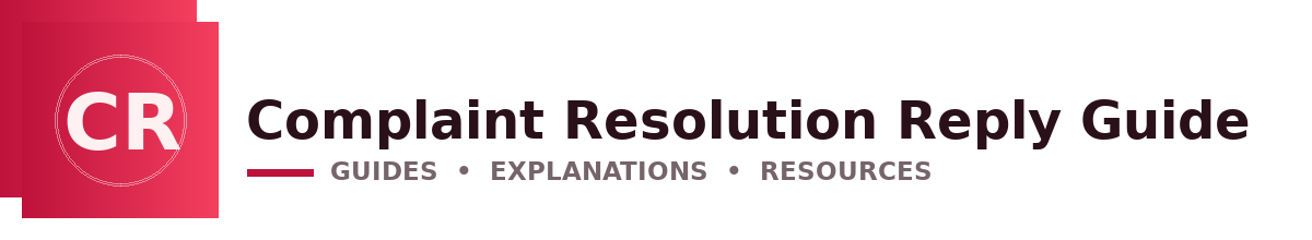 Complaint Resolution Reply Guide